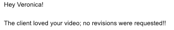 Brand message: Hi Veronica, these videos are fantastic; I love them!